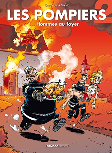 Les Pompiers - tome 02: Hommes au foyer von BAMBOO